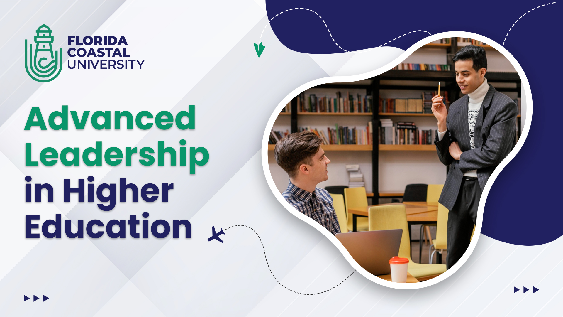 BSSCS: EDA-501 – Advanced Leadership in Higher Education