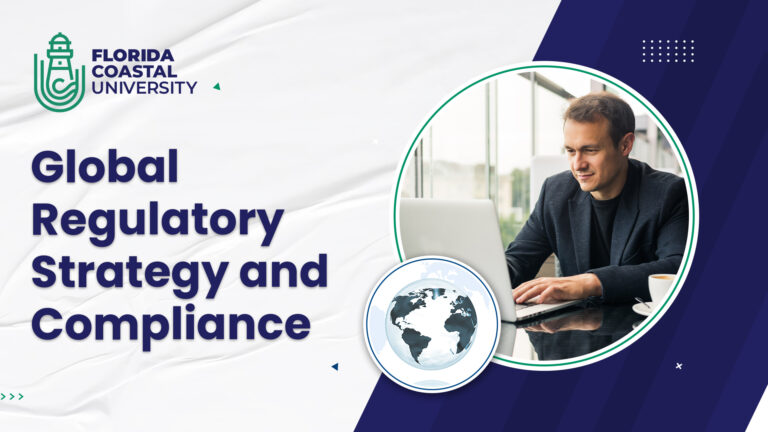 DBA: 710 – Global Regulatory Strategy and Compliance