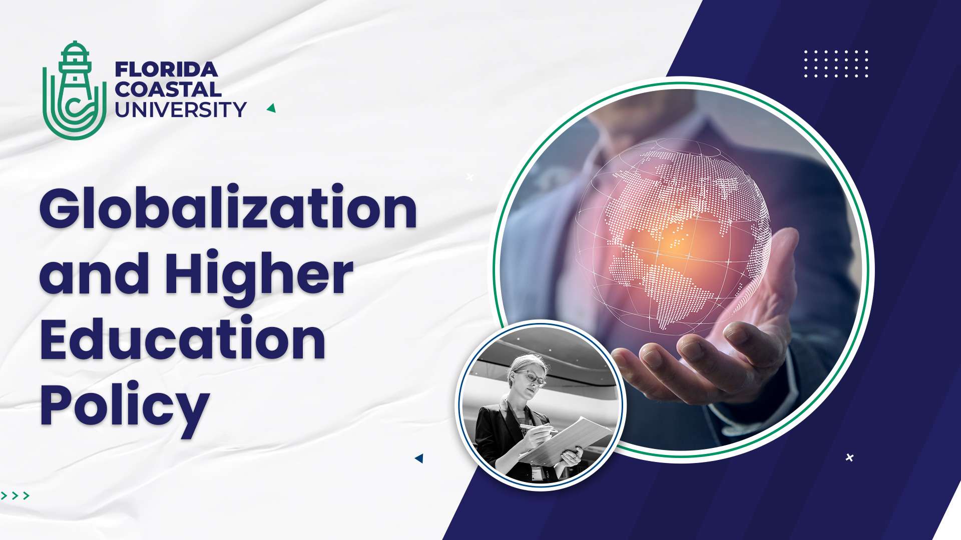 MEd: EDA 804 – Globalization and Higher Education Policy